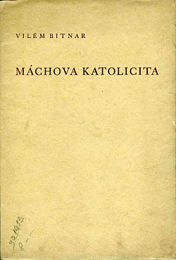 Máchova katolicita: příspěvek k řešení otázky Máchova baroku