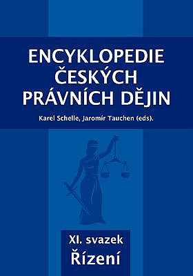 Encyklopedie českých právních dějin, XI. svazek Řízení