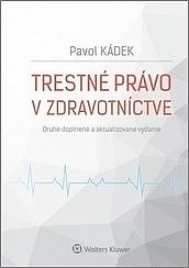 Trestné právo v zdravotníctve