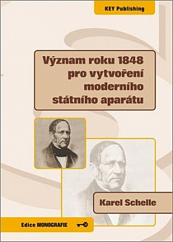 Význam roku 1848 pro vytvoření moderního státního aparátu