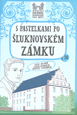 S pastelkami po Šluknovském zámku