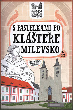 S pastelkami po klášteře Milevsko