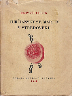 Turčiansky Sv. Martin v stredoveku