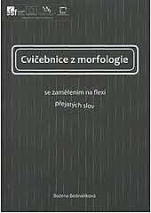 Cvičebnice z morfologie se zaměřením na flexi přejatých slov