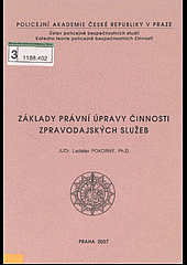 Základy právní úpravy činnosti zpravodajských služeb