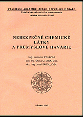 Nebezpečné chemické látky a průmyslové havárie