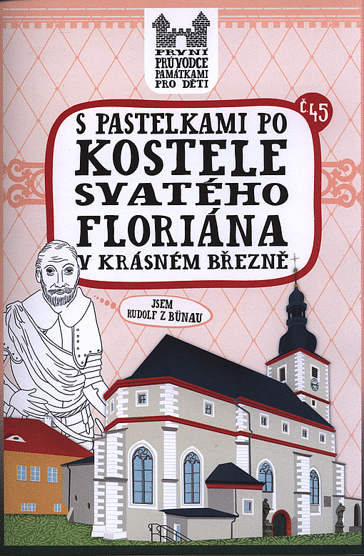 S pastelkami po kostele svatého Floriána v Krásném Březně