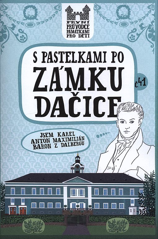 S pastelkami po zámku Dačice