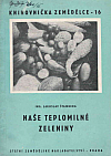 Naše teplomilné zeleniny