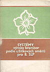 Systémy výroby brambor podle užitkových směrů pro 8. 5LP