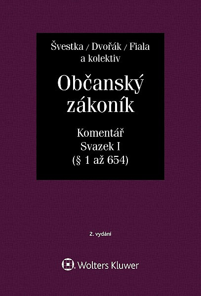 Občanský zákoník – Komentář. Svazek I