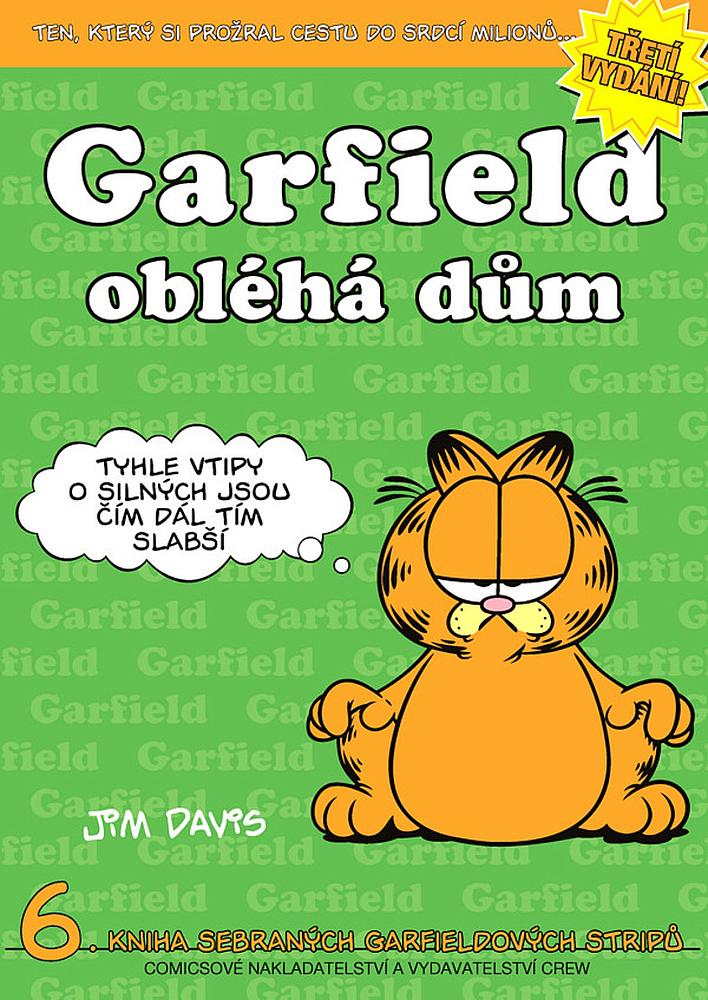 Garfield obléhá dům