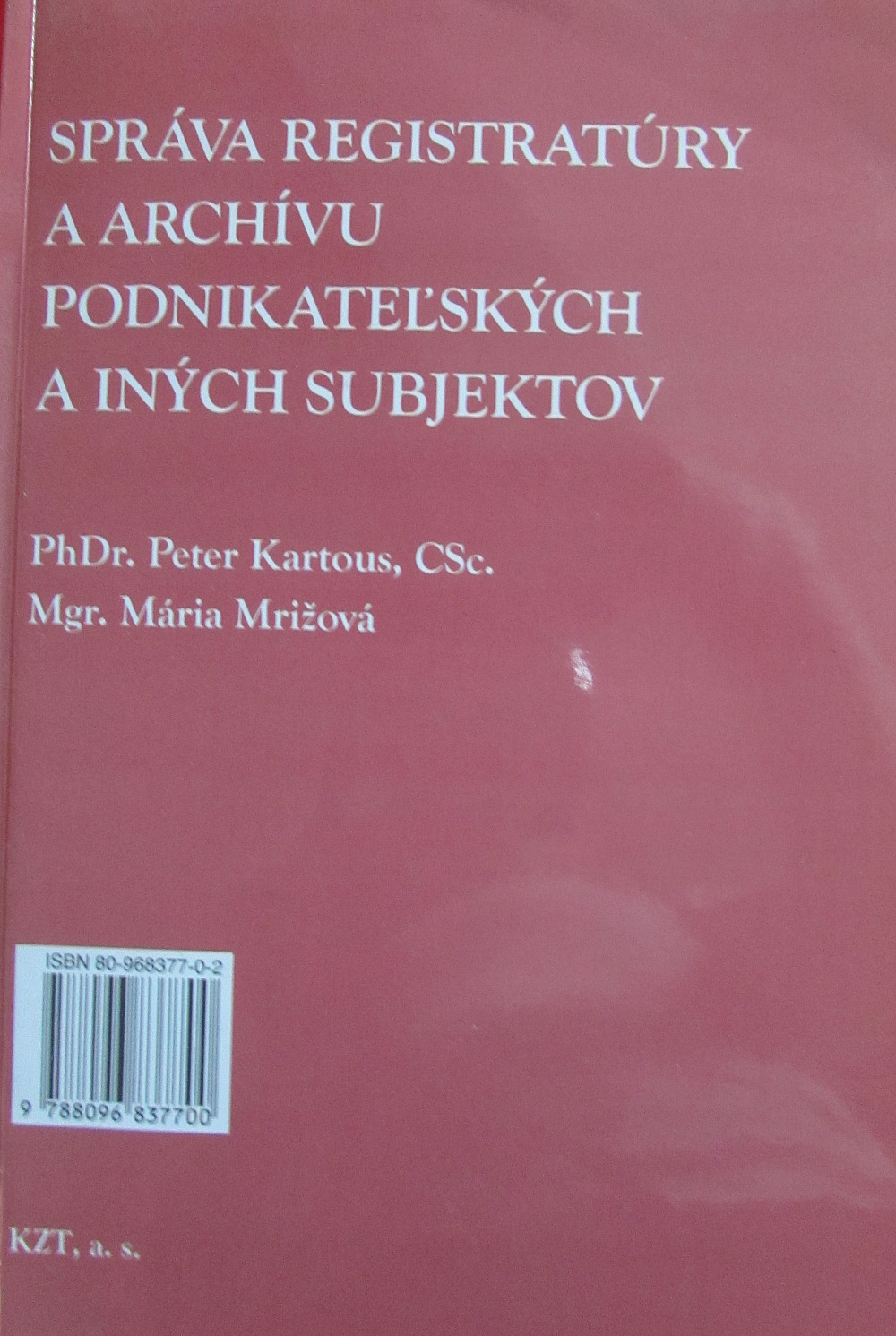 Správa registratúry a archívu podnikateľských a iných subjektov