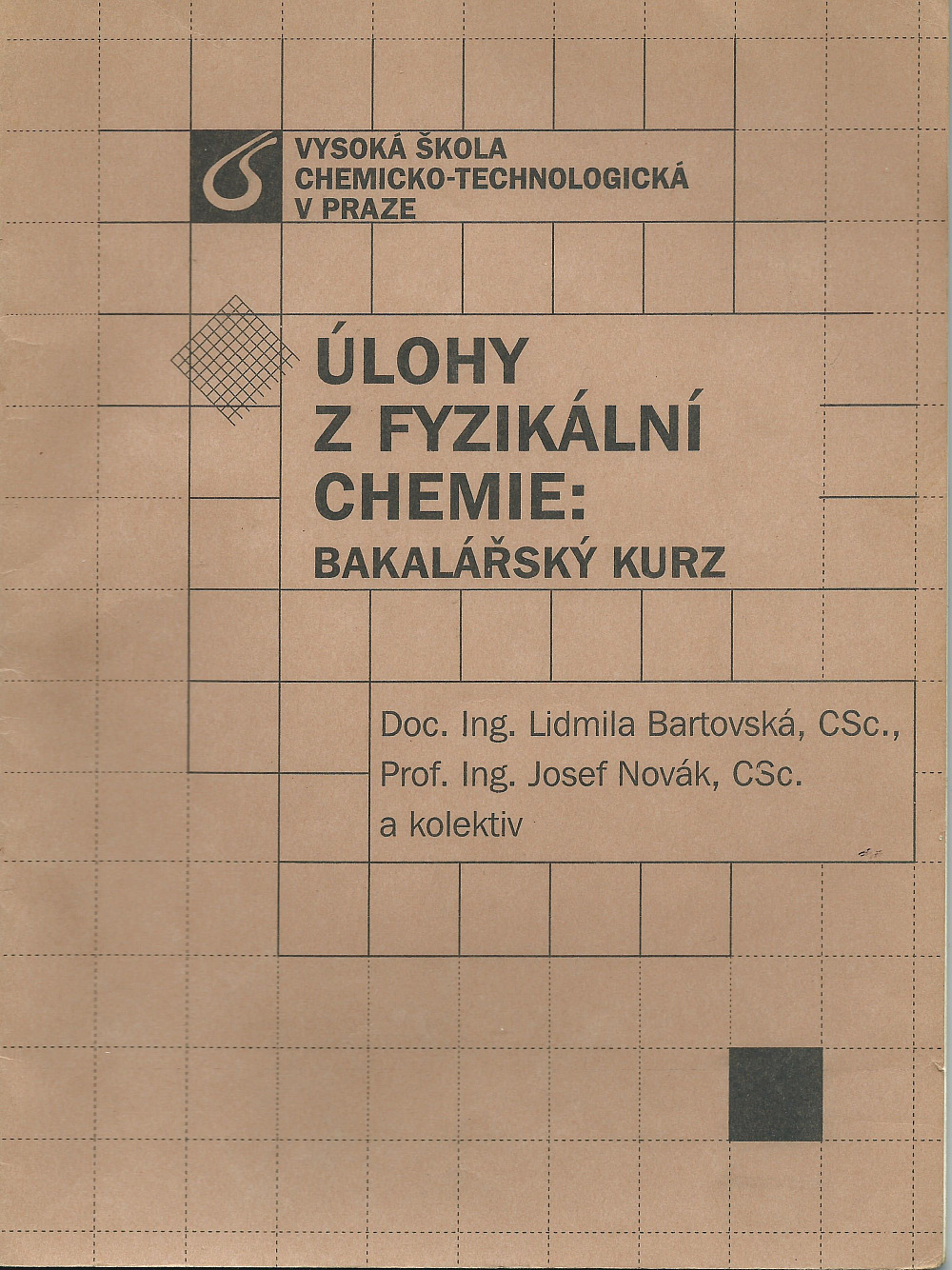 Úlohy z fyzikální chemie: bakalářský kurz