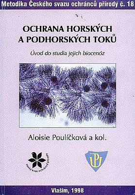 Ochrana horských a podhorských toků: úvod do studia jejich biocenóz