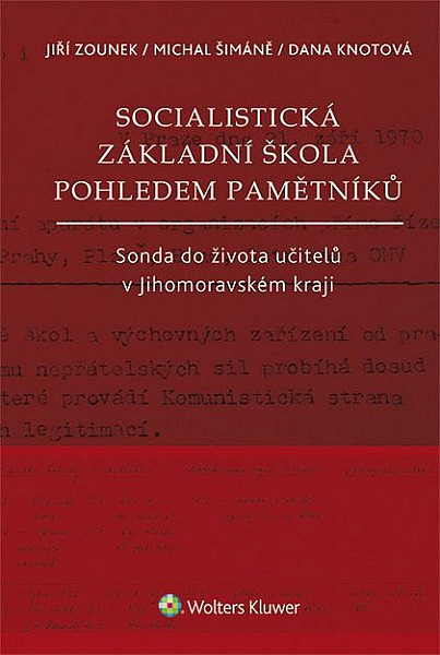 Socialistická základní škola pohledem pamětníků