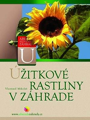 Úžitkové rastliny v záhrade