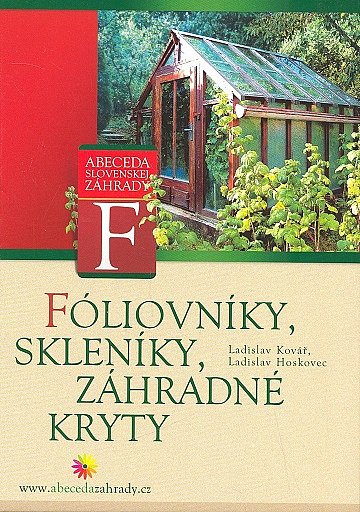 Fóliovníky, skleníky, záhradné kryty