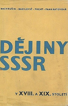 Dějiny SSSR v XVIII. a XIX. století