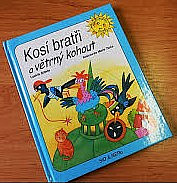 Kosí bratři a větrný kohout