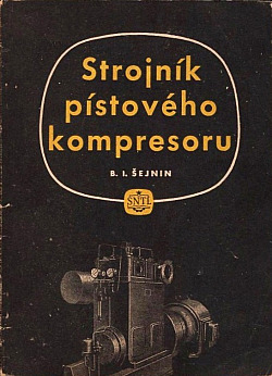 Strojník pístového kompresoru