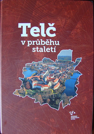 Telč v průběhu staletí