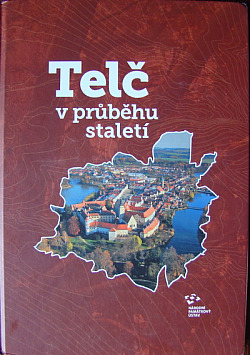 Telč v průběhu staletí