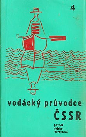 Vodácký průvodce ČSSR - Povodí dyjsko-svratecké