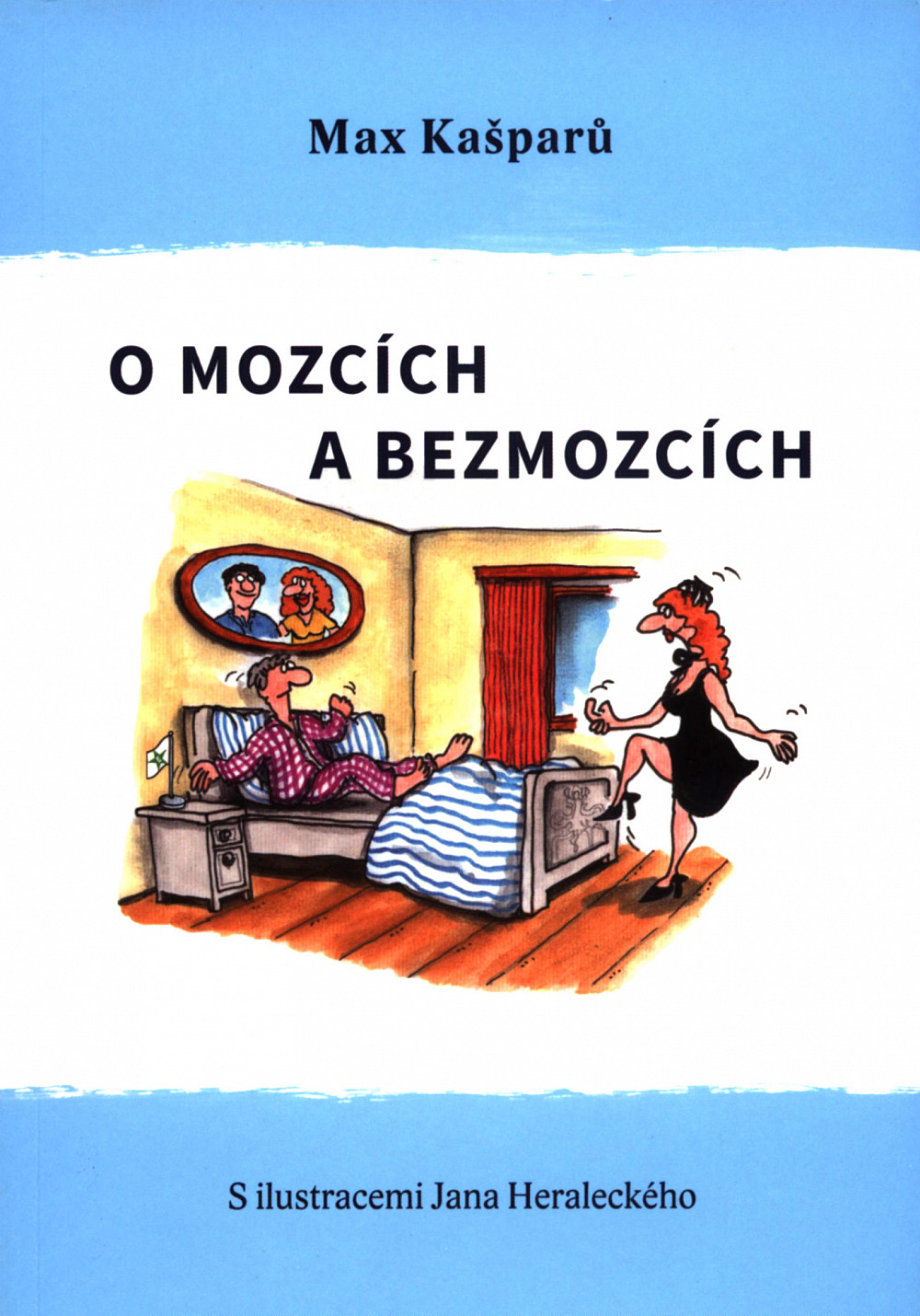 O mozcích a bezmozcích