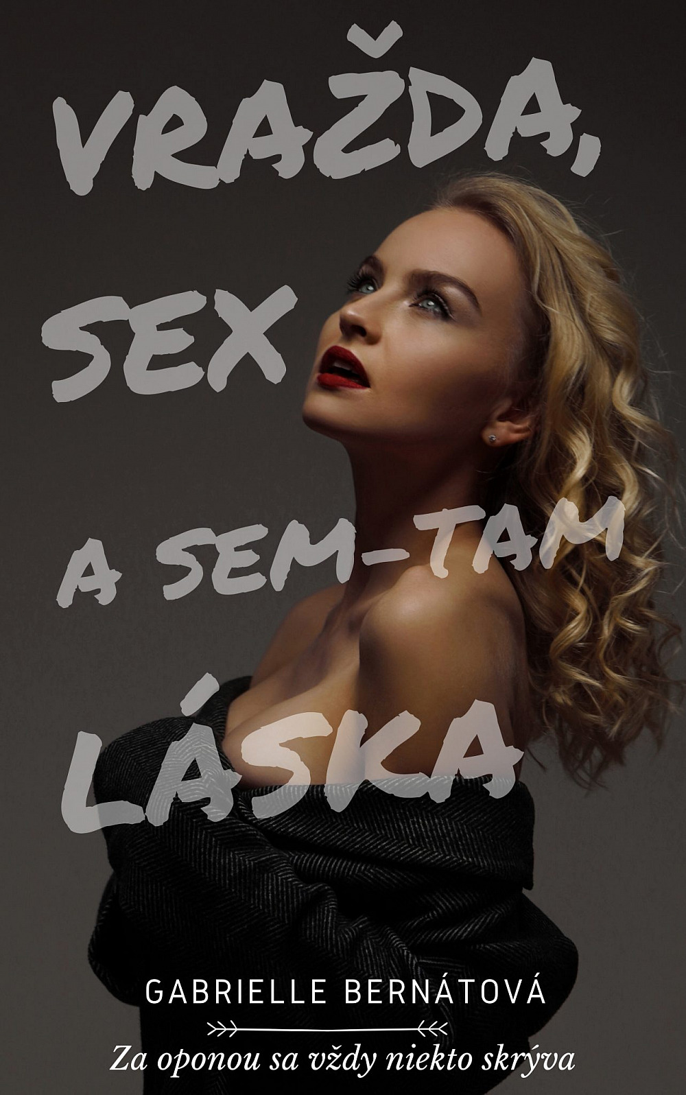 Vražda, sex a sem-tam láska