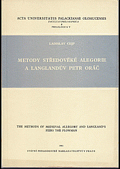 Metody středověké alegorie a Langlandův Petr Oráč