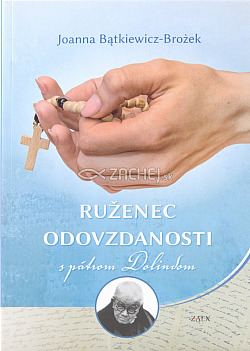 Ruženec odovzdanosti s pátrom Dolindom