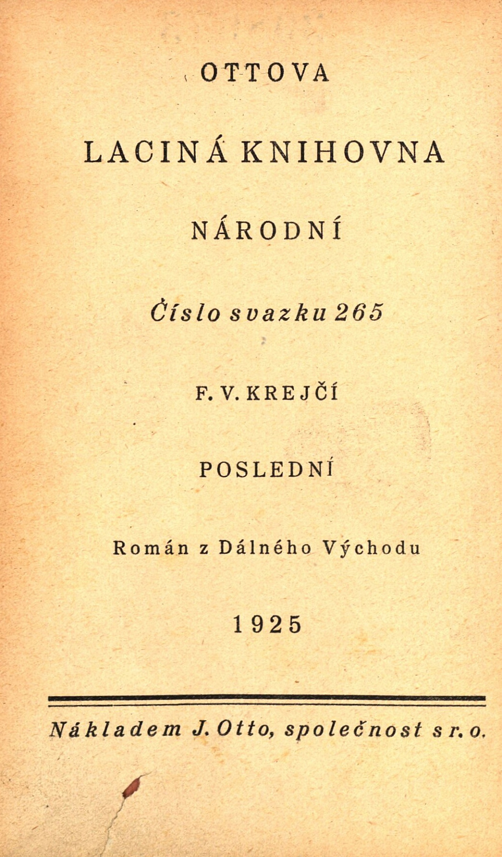 Poslední: román z Dálného Východu