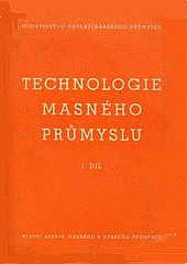 Technologie masného průmyslu 1. díl