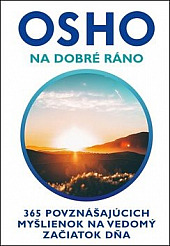 Na dobré ráno - 365 povznášujúcich myšlienok na vedomý začiatok dňa