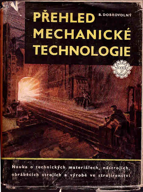 Přehled mechanické technologie