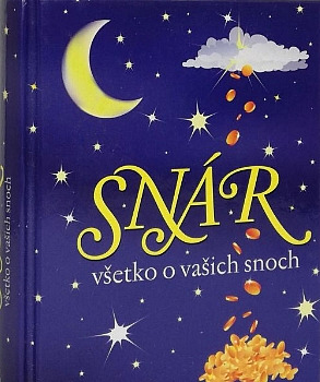 Snár - všetko o vašich snoch