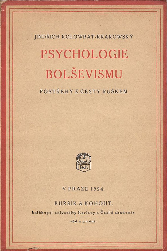 Psychologie bolševismu - Postřehy z cesty Ruskem