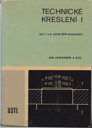 Technické kreslení 1 pro 1. a 2. ročník SPŠ strojnických