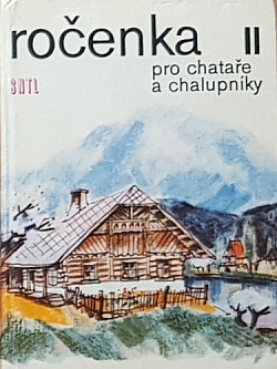 Ročenka pro chataře a chalupníky. 2. [sv.]