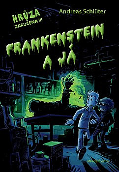 Frankenstein a já