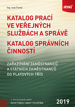 Katalog prací ve veřejných službách a správě; Katalog správních činností – zařazování zaměstnanců a státních zaměstnanců do platov