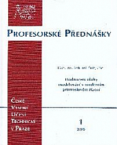 Hodnocení úlohy modelování v moderním průmyslovém řízení