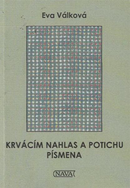 Krvácím nahlas a potichu písmena