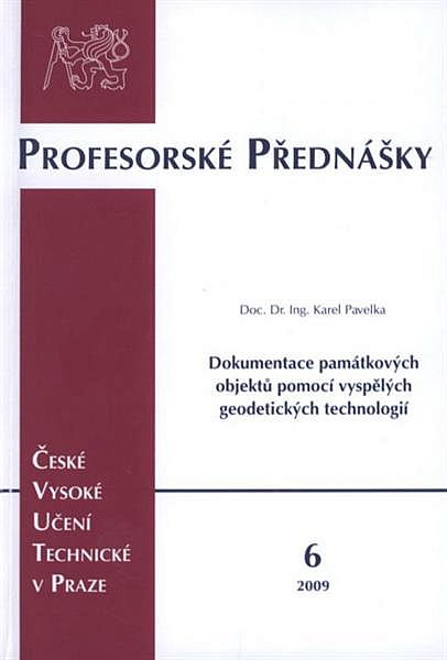 Dokumentace památkových objektů pomocí vyspělých geodetických technologií