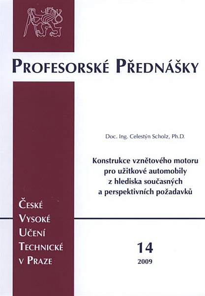 Konstrukce vznětového motoru pro užitkové automobily z hlediska současných a perspektivních požadavků