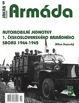 Automobilní jednotky 1. československého armádního sboru 1944-1945