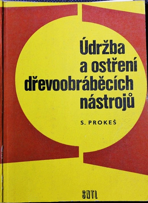 Údržba a ostření dřevoobráběcích nástrojů