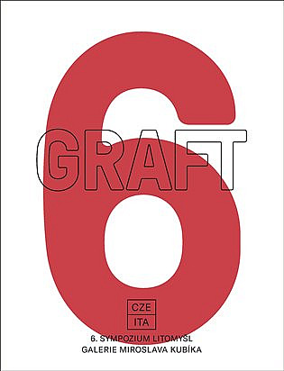 6. Sympozium Litomyšl: GRAFT CZE-ITA