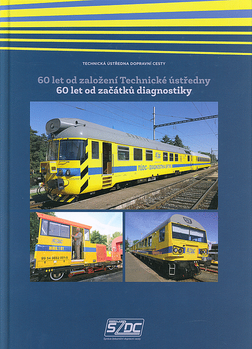 60 let od založení Technické ústředny - 60 let od začátků diagnostiky